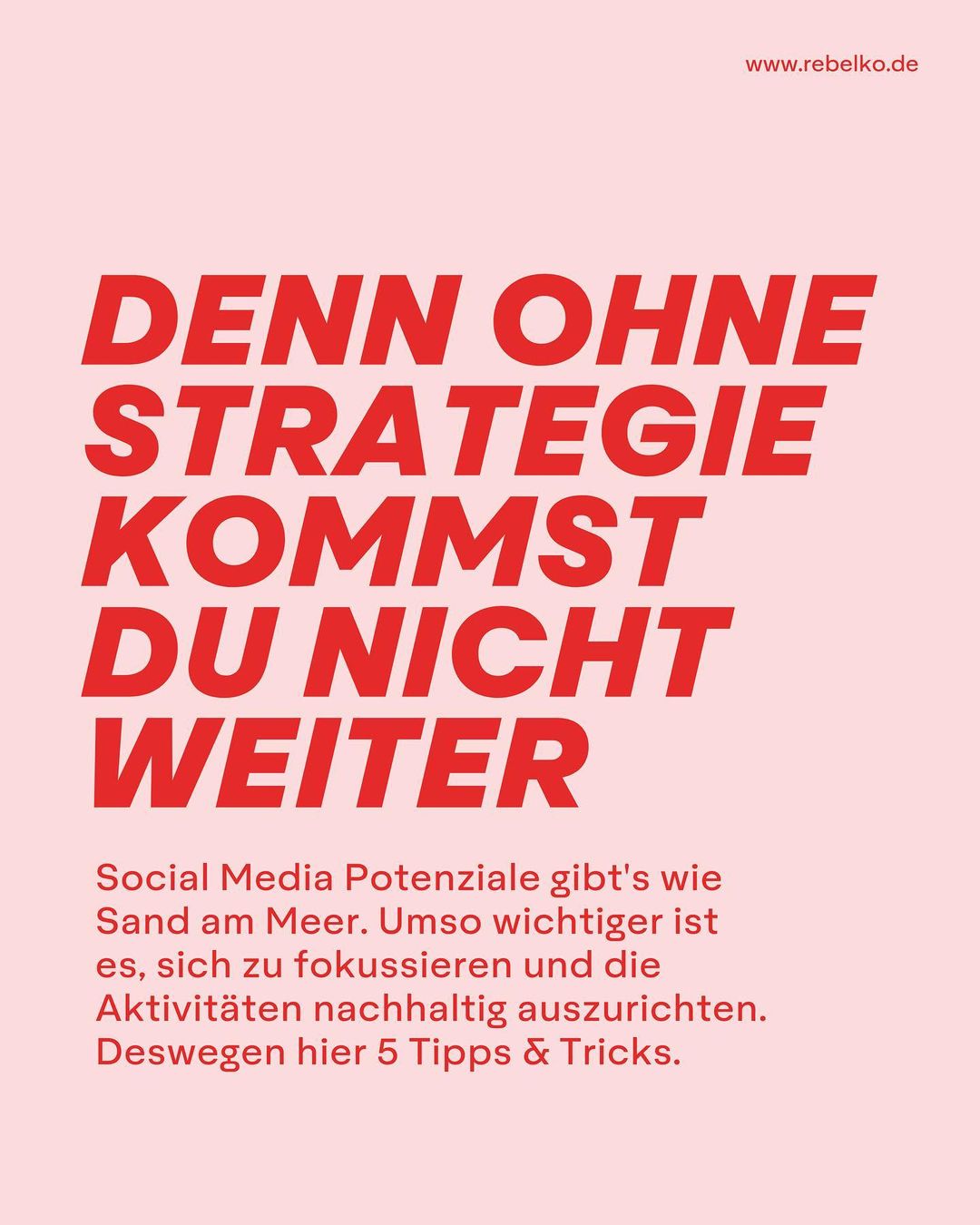 5 tipps fuer eine erfolgreiche social media strategie REBELKO Agentur Aachen Marketing  Design Kreativ Strategie Social Media Konzeption Beratung Creatives Digital 02